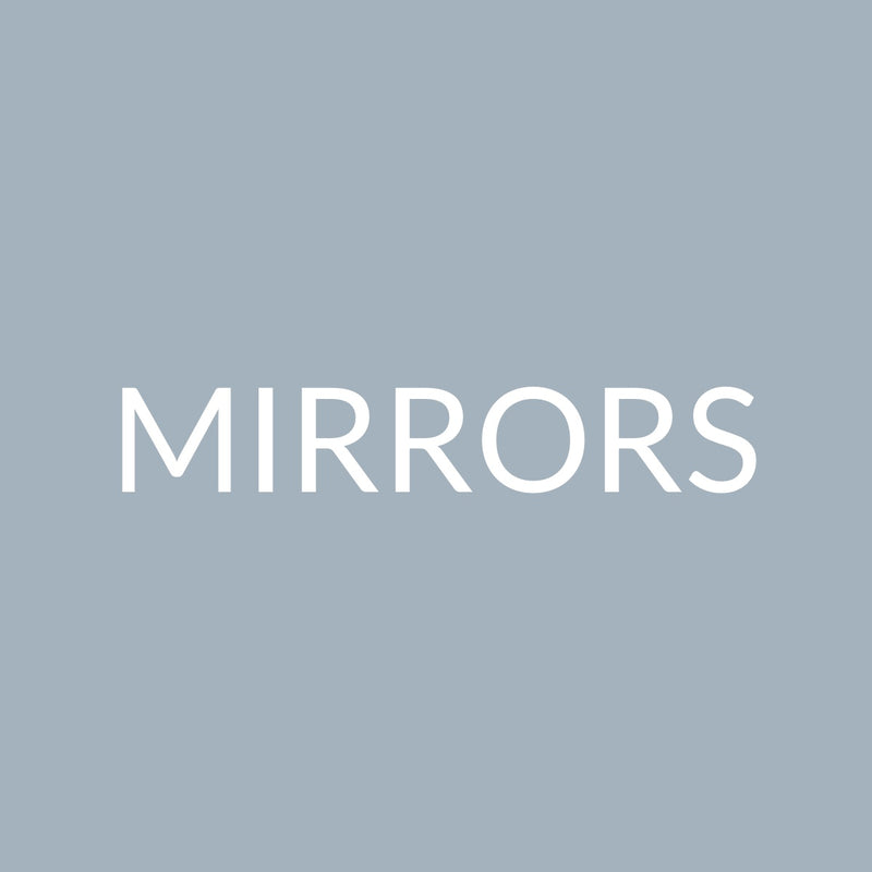 Mirrors
